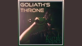 Goliaths Throne [upl. by Babby143]