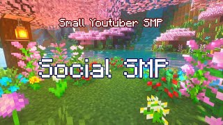 Small Youtuber and Twitch Streamer SMP Social SMP [upl. by Julide]