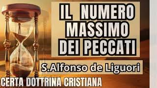 IL NUMERO MASSIMO PER I PECCATI MORTALI [upl. by Nuri]