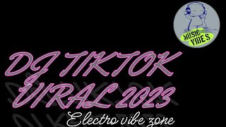 DJ TIKTOK VIRAL 2023 [upl. by Elisabeth]