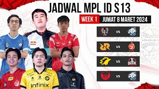 JADWAL MPL ID SEASON 13  HARI INI JUMAT 8 MARET 2024 [upl. by Gaynor]