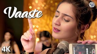 Vaaste Song Dhvani Bhanushali Tanishk Bagchi  Nikhil D  Bhushan Kumar  Radhika Rao Vinay Sapru [upl. by Noneek]