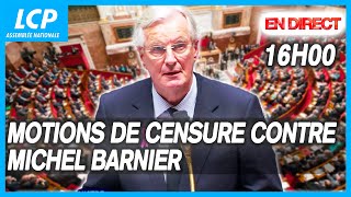 Motions de censure contre Michel Barnier  examen dans lhémicycle  04122024 [upl. by Gnuhc]