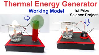 thermal energy electricity generator working model science project for exhibition  diy howtofunda [upl. by Daniyal]