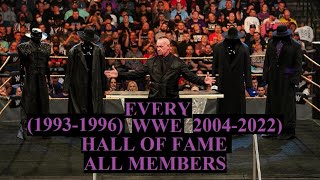 EVERY WWE HALL OF FAME ALL MEMBERS 19932022 [upl. by Geralda]