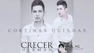 Crecer German Cortinas Guindas Audio Oficial 2015 DESCARGAR [upl. by Elgna]