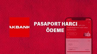 Akbank Pasaport Harcı Ödeme Nasıl Yapılır  Akbank Pasaport Defter Bedeli Nasıl Ödenir [upl. by Eanej573]