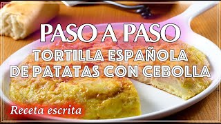 Receta Fácil Cómo Hacer una Tortilla Española de Patatas con Cebolla [upl. by Sibella]