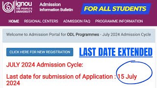 IGNOU Admission amp Reregistration July 2024 Last Date Extended [upl. by Squire]