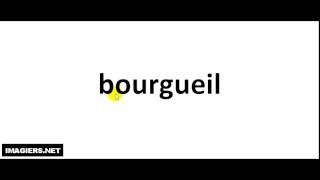 How to pronounce Bourgueil [upl. by Haldeman804]