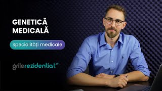 II12 Genetică medicală  Cum săți alegi specialitatea întrun mod informat [upl. by Livesay533]