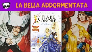 👸🏻 LA BELLA ADDORMENTATA🎵 Fiabe sonore 📚 Libri per bambini letti ad alta voce [upl. by Garfinkel]