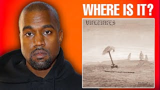 Where is Kanye West’s New Album Vultures [upl. by Ijneb404]