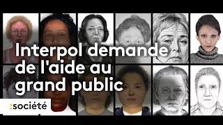 Cold cases  interpol demande de laide pour résoudre des enquêtes [upl. by Engamrahc295]