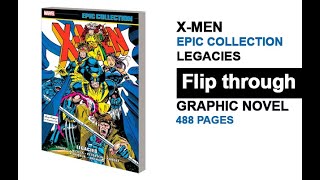 XMEN EPIC COLLECTION LEGACIES Graphic Novel Flip Through  Andy Kubert [upl. by Genevra185]