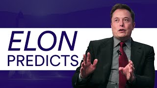 Elon Musks 5 Boldest Predictions [upl. by Anurb]