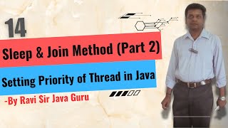 14  Sleep amp Join Methods Part 2 amp Setting Priority of Thread in Java [upl. by Loma]