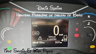 Dacia Spring  Nouveau Problème de Tableau de Bord [upl. by Vincenz]