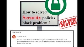 How to solved security policies block problem [upl. by Yunfei]