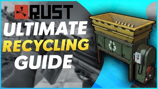 Ultimate Rust Recycler Guide  Recycling Components In Rust Advanced Rust Tips amp Tricks [upl. by Notaek210]