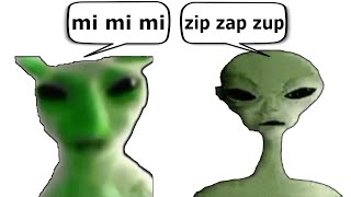 Alien Speaking Meme Beginning [upl. by Chance]