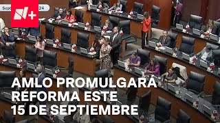 Reforma Judicial Oposición no acudirá a la declaratoria de validez  En Punto [upl. by Mendez]