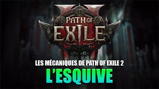 Tout Savoir sur lEsquive dans Path of Exile 2 [upl. by Ahsilyt]