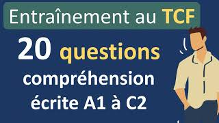 Entraînement TCF  compréhension écrite A1 à C2 [upl. by Ahsinid287]