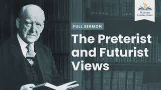 The Preterist and Futurist Views Remastered [upl. by Garvy]