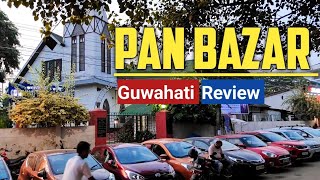 Pan Bazar Guwahati Full Review [upl. by Omland]