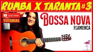 ACORDES Y RITMOS MODERNOS FUSION BOSSA NOVA Y RUMBA FLAMENCA POR TARANTA 34 [upl. by Adneral]