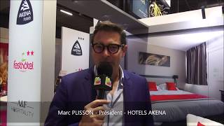 🔴 Marc PLISSON  Président de la franchise HOTELS AKENA [upl. by Thant]