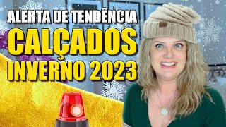 Tendência Calçados Inverno 2023 [upl. by Tnairb105]