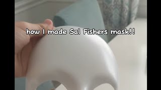 how I made Sal Fishers mask [upl. by Eeresed183]