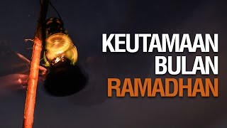 Ceramah Singkat Keutamaan Bulan Ramadhan  Ustadz Khairullah Anwar Luthfi Lc [upl. by Lien]