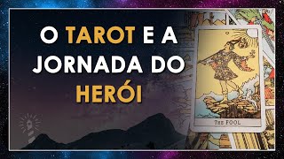 Como o Tarot e a Jornada do Herói se relacionam [upl. by Ajed]