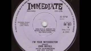 John Mayall amp The Bluesbreakers Im your witchdoctor [upl. by Grange]