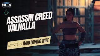 Assassins Creed Valhalla The Enigmatic Raid of the Loving Wife [upl. by Gare]