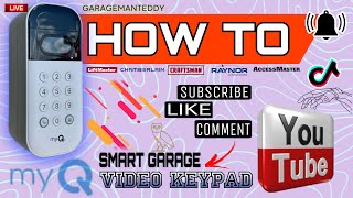 How To install MyQ Smart Video Garage Keypad DIY [upl. by Nawaj992]