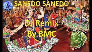 Sanedo Sanedo  Dandiya mix [upl. by Asilenna954]