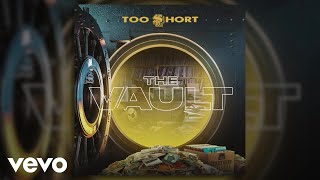 Too hort  No Time For That Audio ft Mistah FAB [upl. by Akinom480]