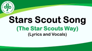 THE STAR SCOUTS WAY [upl. by Linad]