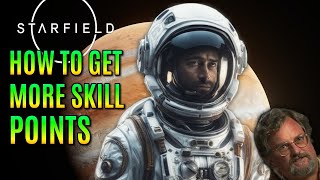 ✅How To Get More Skill Points In Starfield [upl. by Lehcsreh]