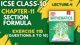 ICSE Class10 Maths  CH11 SECTION FORMULA  Exercise11B Q5 To 10   Collab Classes [upl. by Atonsah]