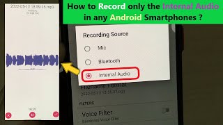 How to Record only the Internal Audio in any Android Smartphones [upl. by Analem461]