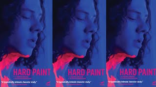 HARD PAINT  Official US Trailer [upl. by Kroo657]