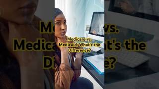 Medicare vs Medicaid Whats the Difference🤔 shorts [upl. by Ennaeiluj742]