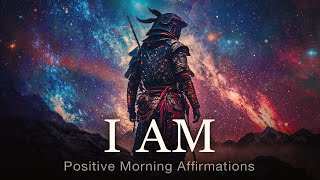 I AM Positive Morning Affirmations for Strength Abundance Confidence and Courage [upl. by Jarin]