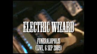 Electric Wizard  Funeralopolis live 6 Sep 2009 [upl. by Arihat]