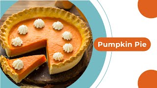 Pumpkin Pie Recipe [upl. by Najed849]